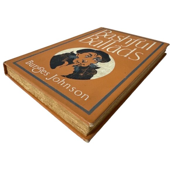 Bashful Ballads by Burgess Johnson HC 1911 Poetry Harper & Bros NY illustrated - Picture 9 of 16